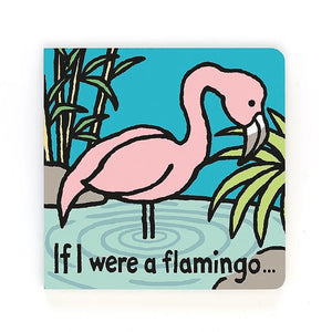 
            
                Load image into Gallery viewer, Jellycat &amp;quot;If I Were A Flamingo&amp;quot; Board Book BB444FLAM
            
        
