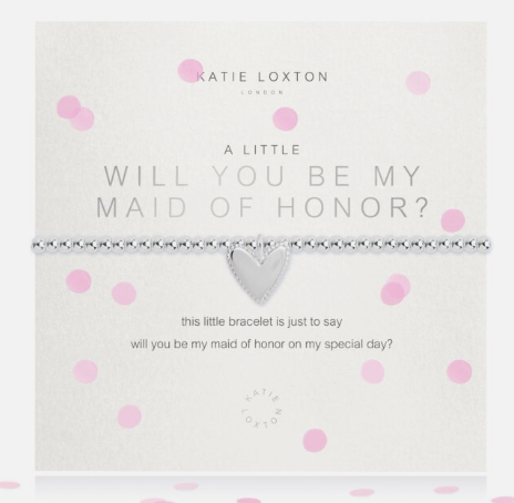 
            
                Load image into Gallery viewer, Katie Loxton A Little Will You be My Maid of Honor Bracelet KLJ3487
            
        