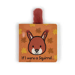 Jellycat If I Were a Squirrel Board Book BB444SQ