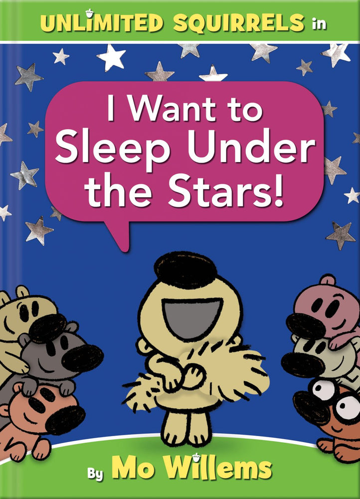 Unlimited Squirrels "I Want To Sleep Under The Stars" Book