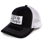 We The People Trucker Hats
