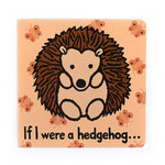 Jellycat If I Were A Hedgehog Book BB444HEDG