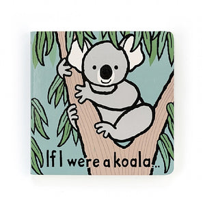 Jellycat "If I Were a Koala" Board Book