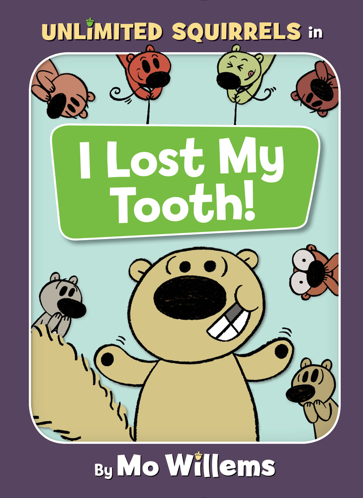 Unlimited Squirrels "I Lost My Tooth!" Book