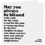 May You Always be Blessed Greeting Card