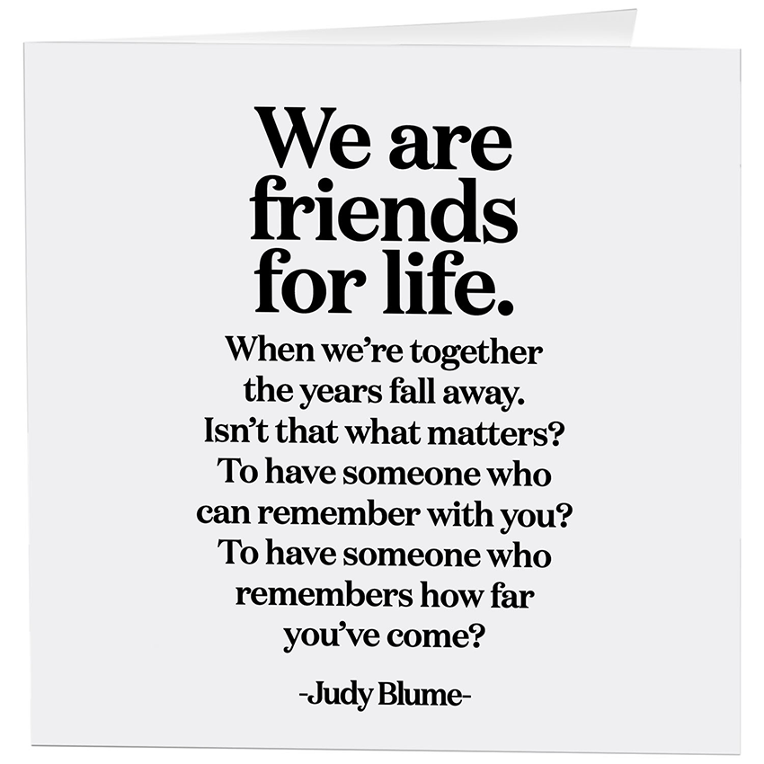 Friends for Life Greeting Card