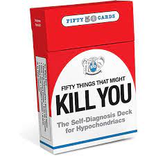 Knock Knock Stuff 50 Things that Might Kill You Card Deck