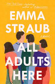 Emma Straub All Adults Here New York Times Bestseller