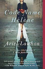 Code Name Hélène Written by Ariel Lawhorn