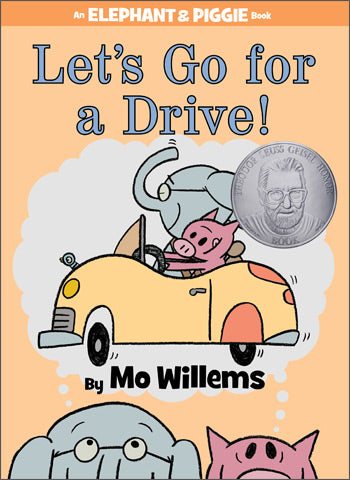 Elephant & Piggie "Let's Go For A Drive!" Book