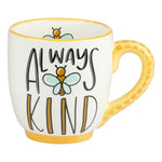 Always Be Kind Ceramic Mug