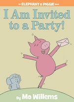 Elephant & Piggie "I Am Invited To A Party!" Book