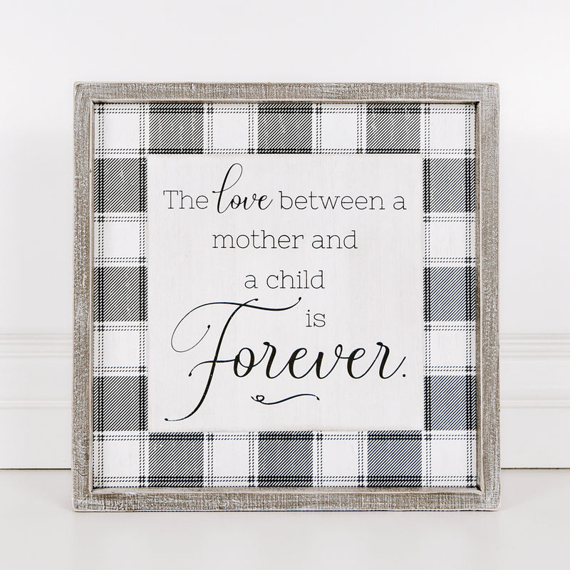 The Love Between Mother and Child Framed Sign *PICK UP ONLY*